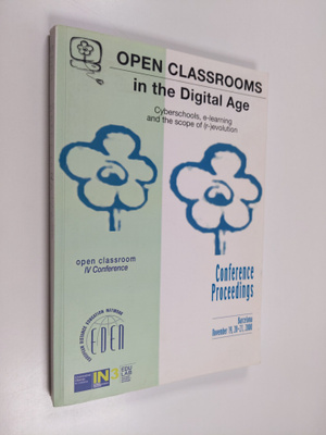 Open classrooms in the digital age : Cyberschools, e-lear...