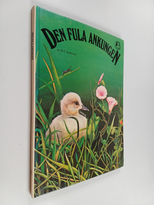 H.C. Andersen : Den fula ankungen