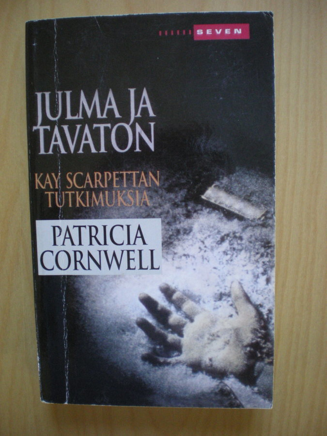 Patricia Cornwell: Julma ja tavaton