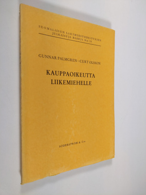 Gunnar Palmgren : Kauppaoikeutta liikemiehelle