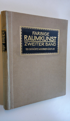 C. H. Baer : Fabrige Raumkunst : 120 entwurfe moderner ku...