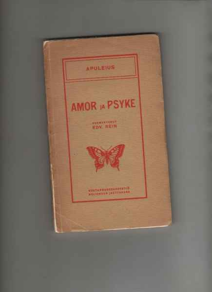Apuleius: Amor ja Psyke, Kustannus-o.y. Helios 1907,nid,harv