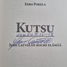 Eero Pokela : Kutsu : Jussi Latvalan kolme elämää (signee... - pikkukuva 3