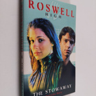 Melinda Metz : Roswell High 6 : The Stowaway - pikkukuva 1