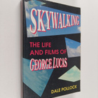 Dale Pollock : Skywalking : the lifeand films of george l... - pikkukuva 1