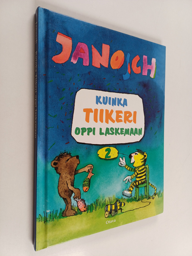 Janosch : Kuinka Tiikeri oppi laskemaan