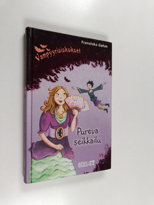 Franziska Gehm : Pureva seikkailu