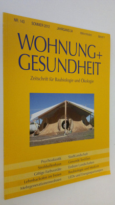 Wohnung + Gesundheit 6/12 - nr. 143 : Zeitschrift fur Bau...
