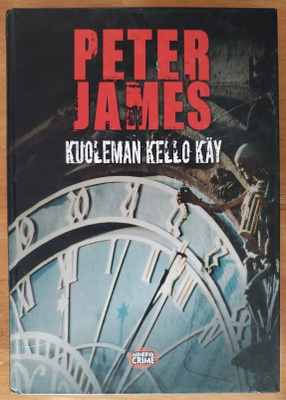 Peter James: Kuoleman kello käy