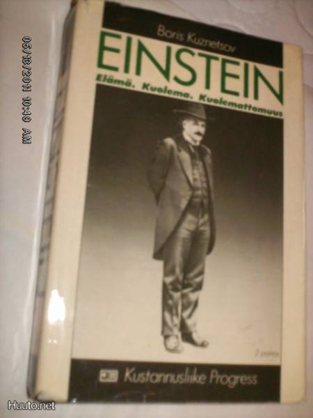 Boris Kuznetsov: EINSTEIN - Elämä, kuolema, kuolemattomuus