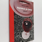Heikki Niska : Näläkä ja jano - pikkukuva 1