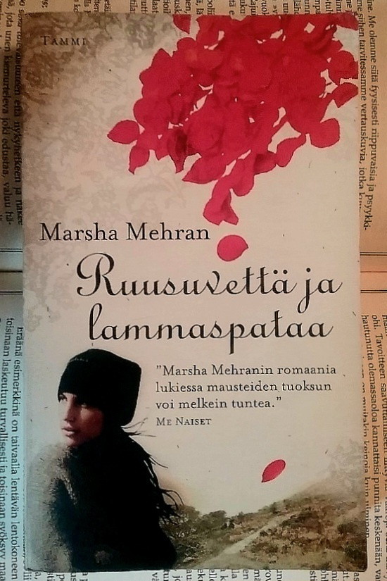 Marsha Mehran - Ruusuvettä ja lammaspataa (pokkari)