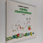 Maikki Harjanne : Minttu mummolassa - pikkukuva 1
