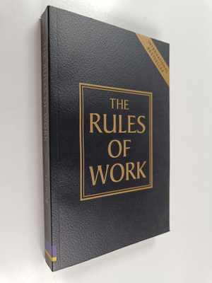 Richard Templar : The Rules of Work : A Definitive Code f...