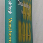 Ottessa Moshfegh - Vuosi Horroksessa - pikkukuva 2
