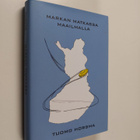 Tuomo Horsma : Markan matkassa maailmalla (signeerattu) - pikkukuva 1