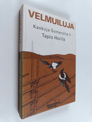 Tapio (toim.) Horila : Velmuiluja : kaskuja Somerolta 2