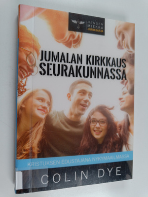 Colin Dye : Jumalan Kirkkaus Seurakunnassa