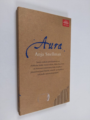 Anja Snellman : Aura