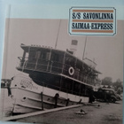 S/S SAVONLINNA SAIMAA-EXPRESS ( Sis.postikulut ) - pikkukuva 1