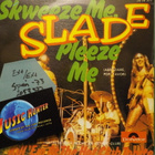 SLADE - SKWEEZE ME, PLEEZE ME - SPAIN 1973 EX+/EX+ 7" - pikkukuva 1