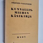 Rieti Itkonen : Kunnallismiehen käsikirja - pikkukuva 1