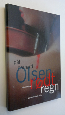 Päl Gerhard Olsen : Rodt regn : kriminalroman