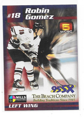 2002-03 South Carolina Stringrays #Robin "Big Snake" Gomez