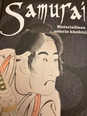 TURNBULL: SAMURAI - Historiallisen soturin käsikirja