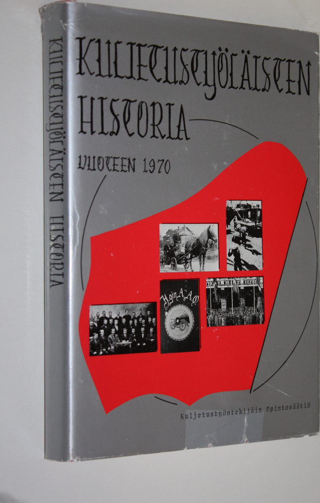 Kuljetustyöläisten historia vuoteen 1970