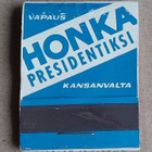 Olavi Honka Presidentiksi mainostikkurasia 1961 Honkaliitto - pikkukuva 1