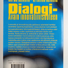 Jorma Heikkilä ym. : Dialogi : avain innovatiivisuuteen - pikkukuva 2