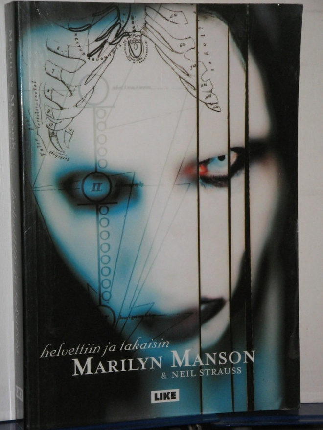 Manson - Strauss : MARILYN MANSON  helvettiin ja takaisin