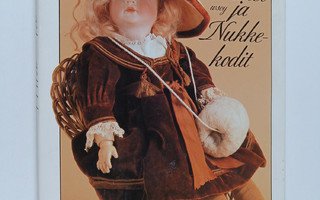 Sirkka Kopisto : Nuket ja nukkekodit