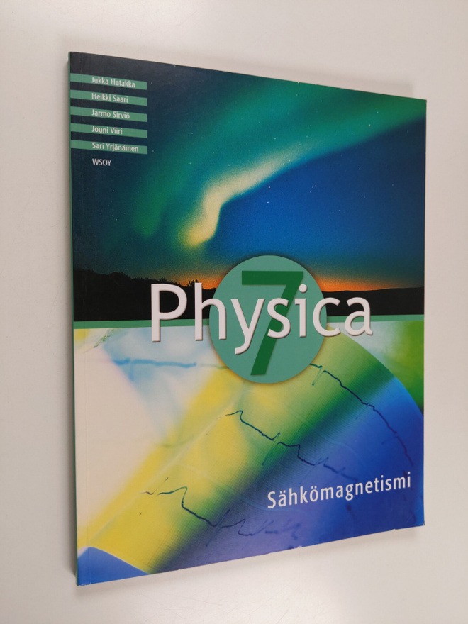 Physica 7 : Sähkömagnetismi
