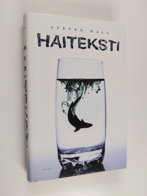 Steven Hall : Haiteksti