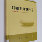 Antti Kylliäinen : Kompastuskiviä : ajatuksia evankeliume... - pikkukuva 1