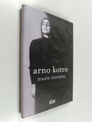 Arno Kotro : Musta morsian