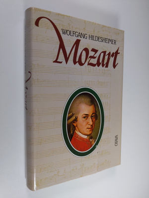 Wolfgang Hildesheimer : Mozart