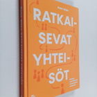 Petri Vilen : Ratkaisevat yhteisöt (signeerattu, tekijän ... - pikkukuva 1