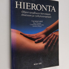 Lucinda Lidell : Hieronta : ohjeet tavalliseen hierontaan... - pikkukuva 1