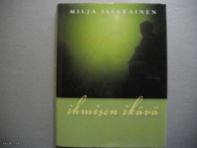 Milja Issakainen: Ihmisen ikävä (20.3)