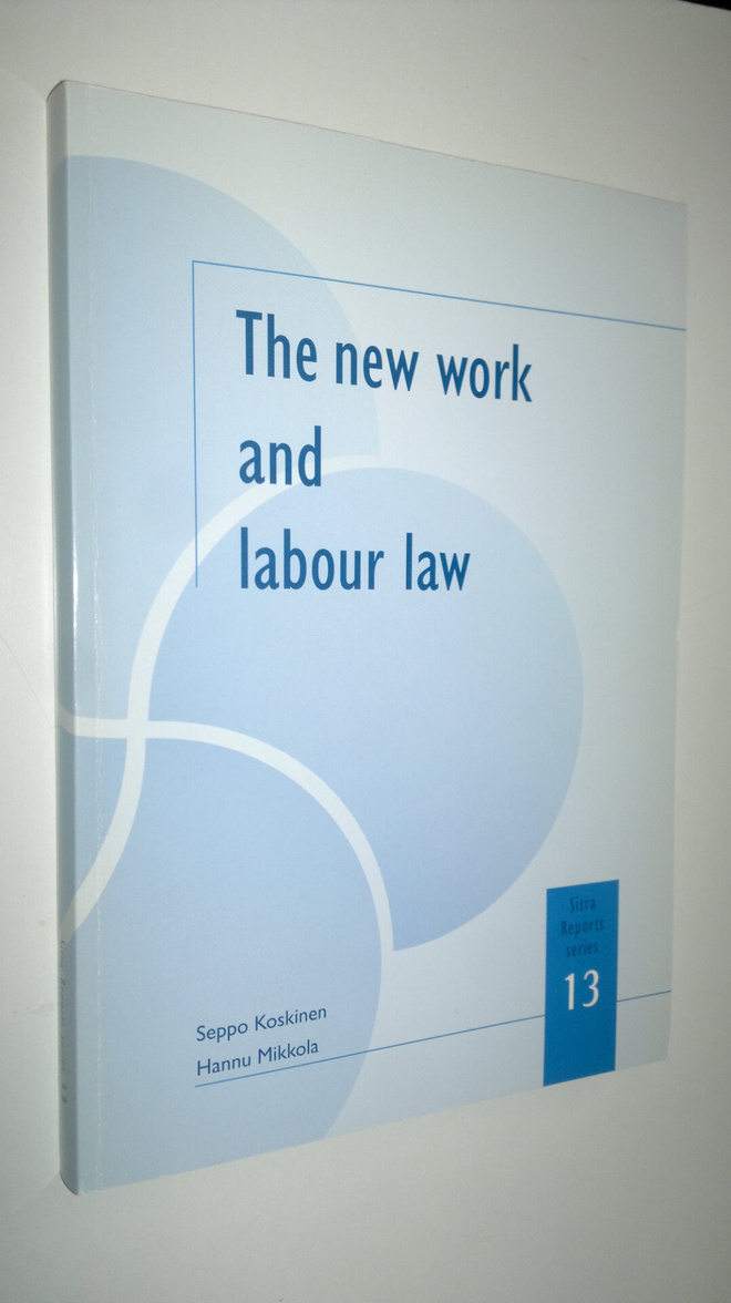 Seppo Koskinen : The new work and labour law