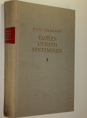 Onni Okkonen : Taiteen uudestisyntyminen : renessanssin t...