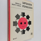 Annika Takala : Lapsuuden psykologia - pikkukuva 1