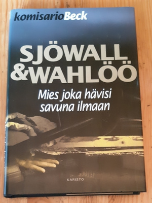 Sjöwall & Wahlöö - Mies joka hävisi savuna ilmaan