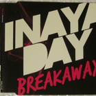 Inaya Day • Breakaway CD Maxi-Single - pikkukuva 1
