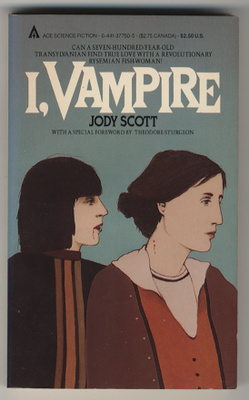 Jody Scott: I, Vampire (Ace Books, 1984)