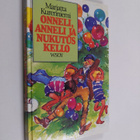 Marjatta Kurenniemi : Onneli, Anneli ja nukutuskello - pikkukuva 1