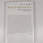 Sven Hirn : Rajatapauksia : vanhan Viipurin ja Karjalan k... - pikkukuva 2